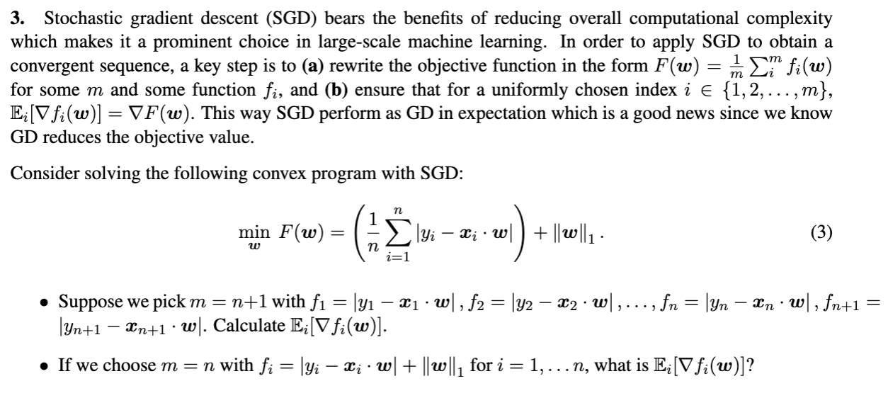 3. Stochastic gradient descent (SGD) bears the | Chegg.com