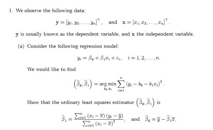 Solved 1. We observe the following data: y = [41, 42, -, | Chegg.com