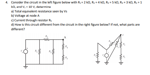 Solved 4. Consider The Circuit In The Left Figure Below With | Chegg.com