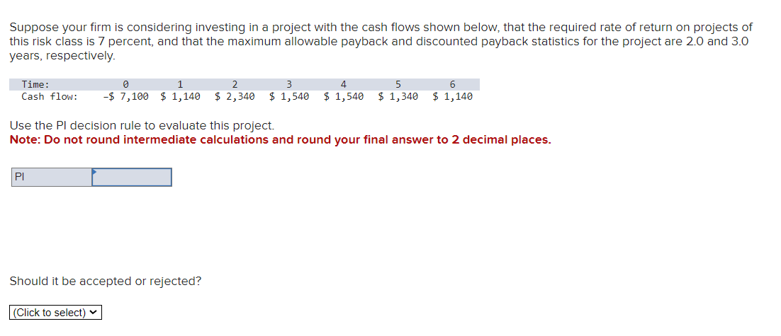 Solved Suppose your firm is considering investing in a | Chegg.com