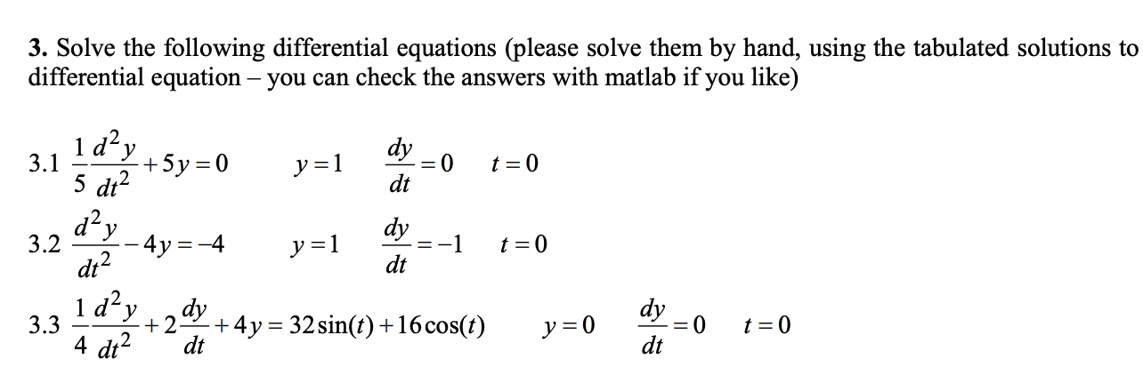 Solved 3. Solve The Following Differential Equations (please | Chegg.com