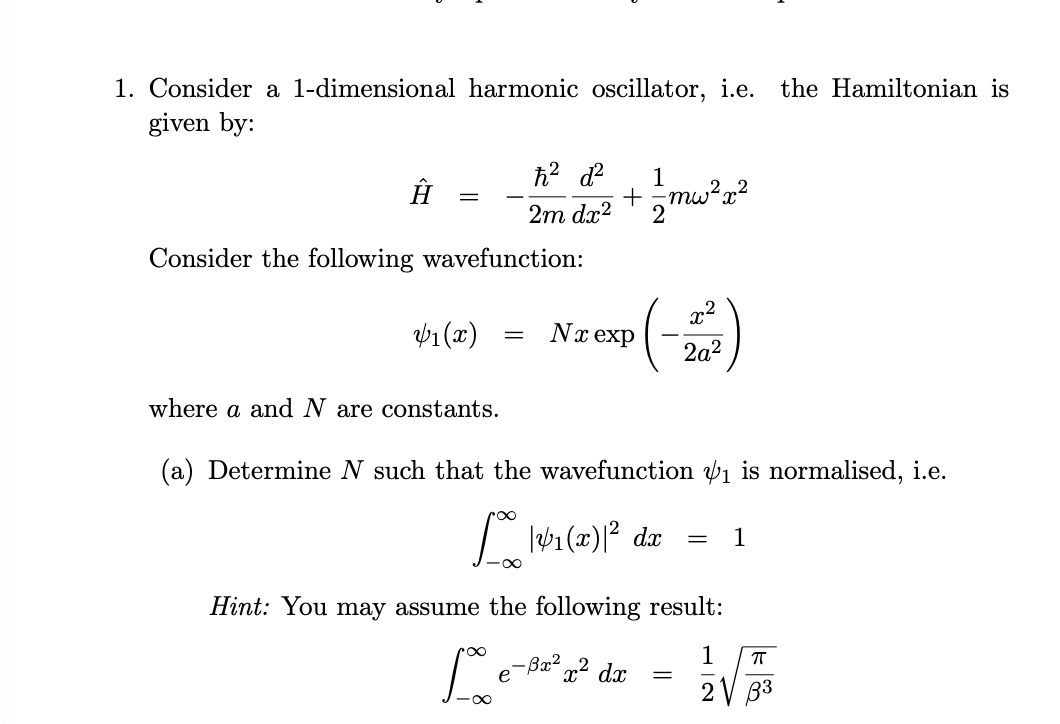 Solved Consider a 1-dimensional harmonic oscillator, i.e. | Chegg.com