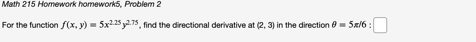 Solved Math 215 Homework homework5, Problem 2 For the | Chegg.com