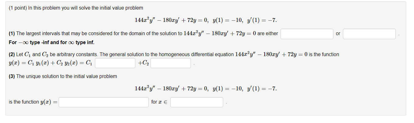 Solved (1 point) In this problem you will solve the initial | Chegg.com
