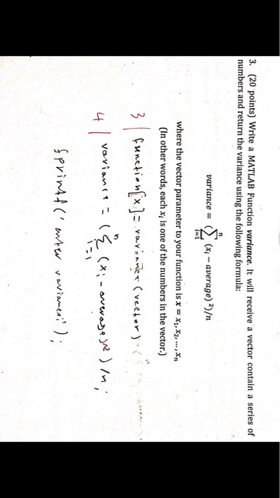 Solved 3. (20 points) Write a MATLAB Function variance. It | Chegg.com