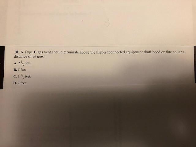 Solved B 2 10. A Type B Gas Vent Should Terminate Above The | Chegg.com