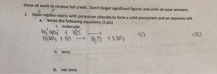 Solved Silver Nitrate Reacts With Potassium Chloride To Form 