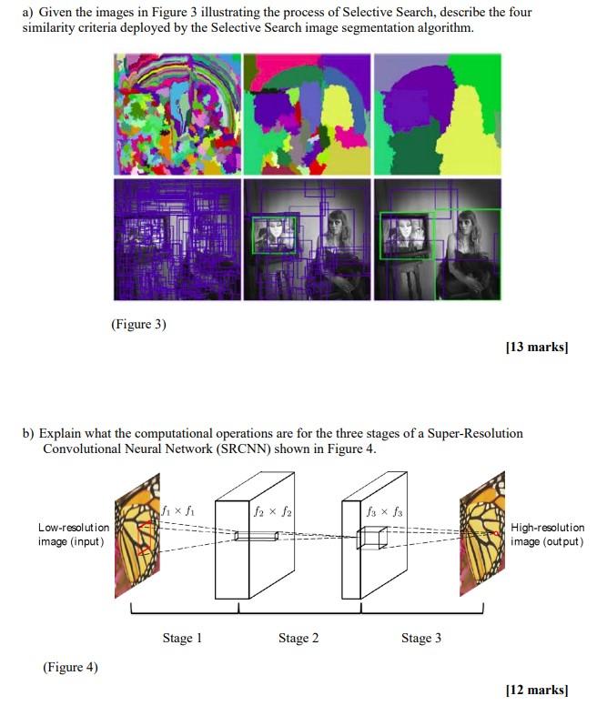 Solved a) Given the images in Figure 3 illustrating the | Chegg.com