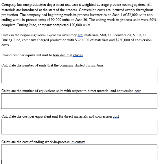 Solved Company has one production department and uses a | Chegg.com