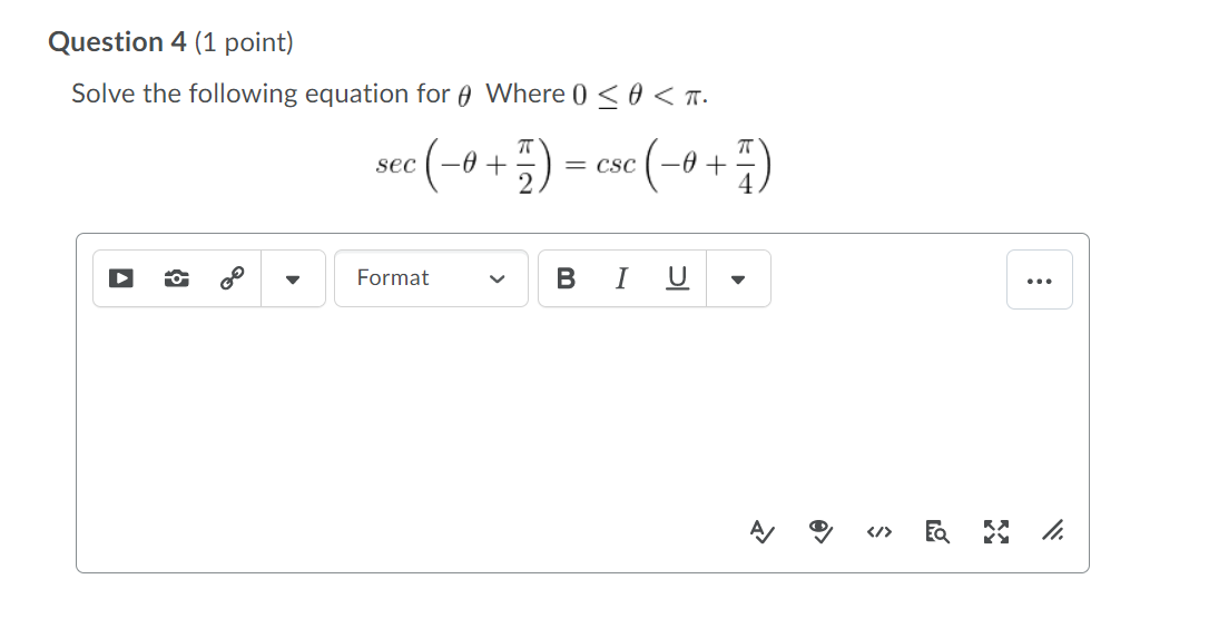 Solved Question 4 (1 point) Solve the following equation for | Chegg.com