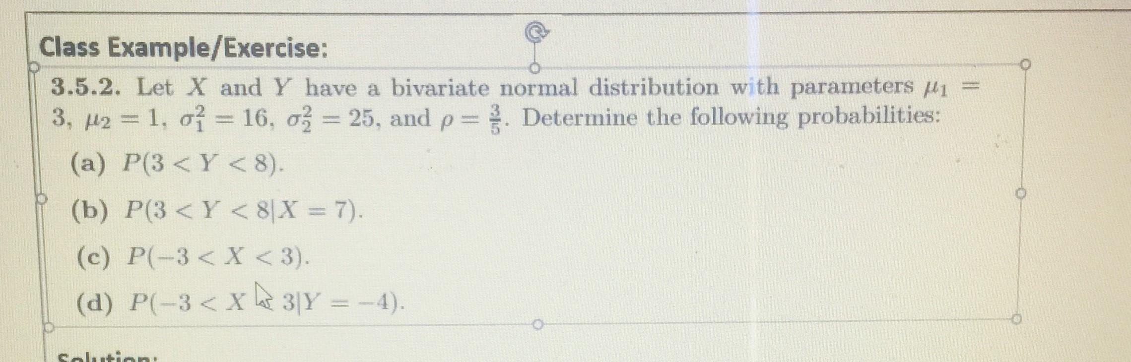 Solved Class Example Exercise 3 5 2 Let X And Y Have A Chegg
