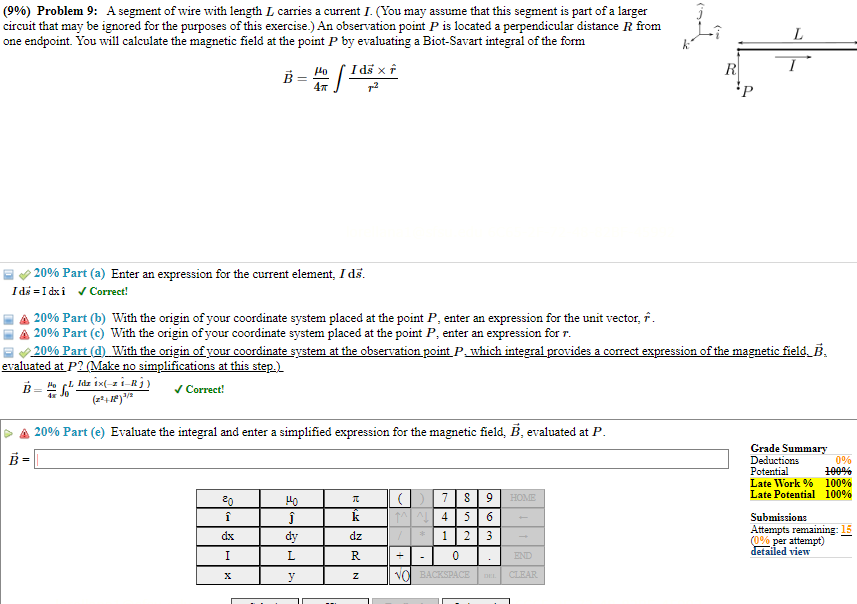 Solved (9%) ﻿Problem 9: A segment of wire with length L | Chegg.com