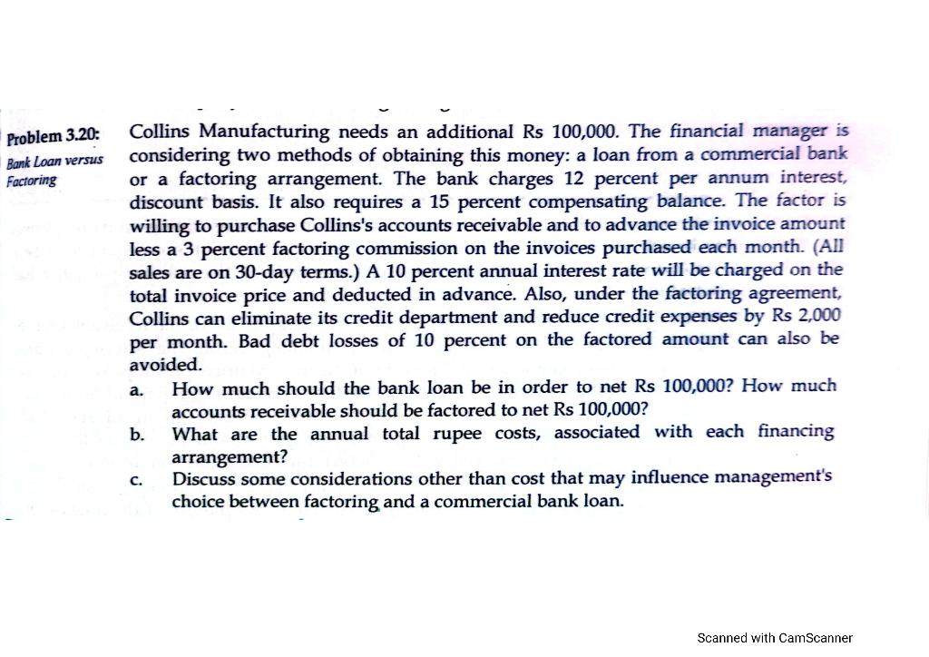 Problem 3.20 Bank Loan Versus Factoring Collins | Chegg.com