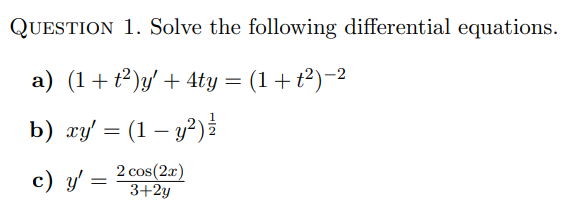 Solved Question 1. Solve the following differential | Chegg.com