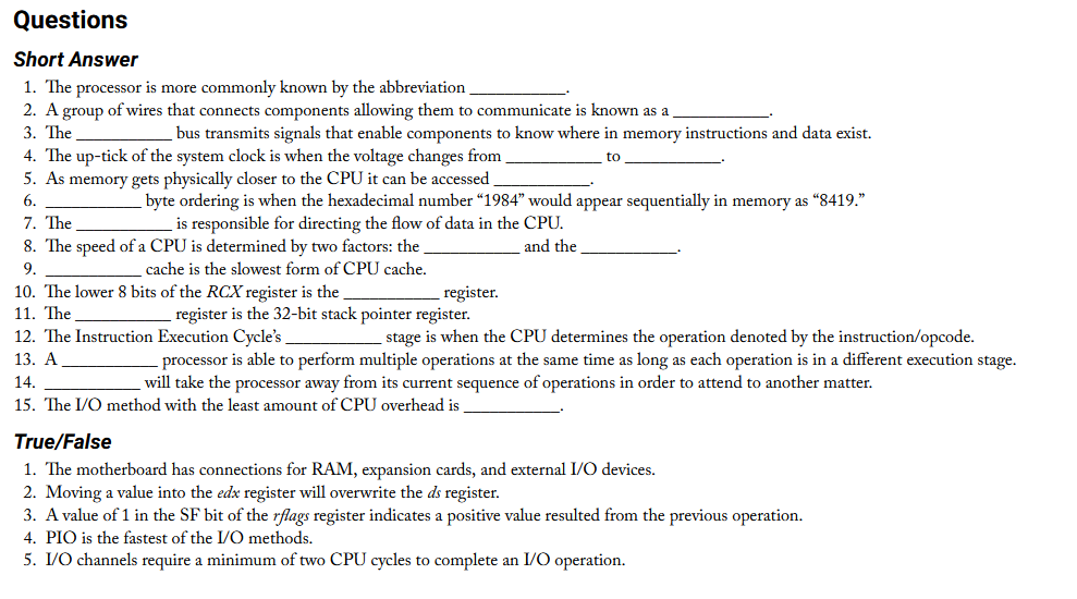 Solved to Questions Short Answer 1. The processor is more | Chegg.com