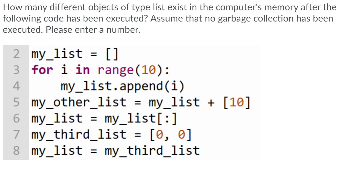 Solved How many different objects of type list exist in the | Chegg.com