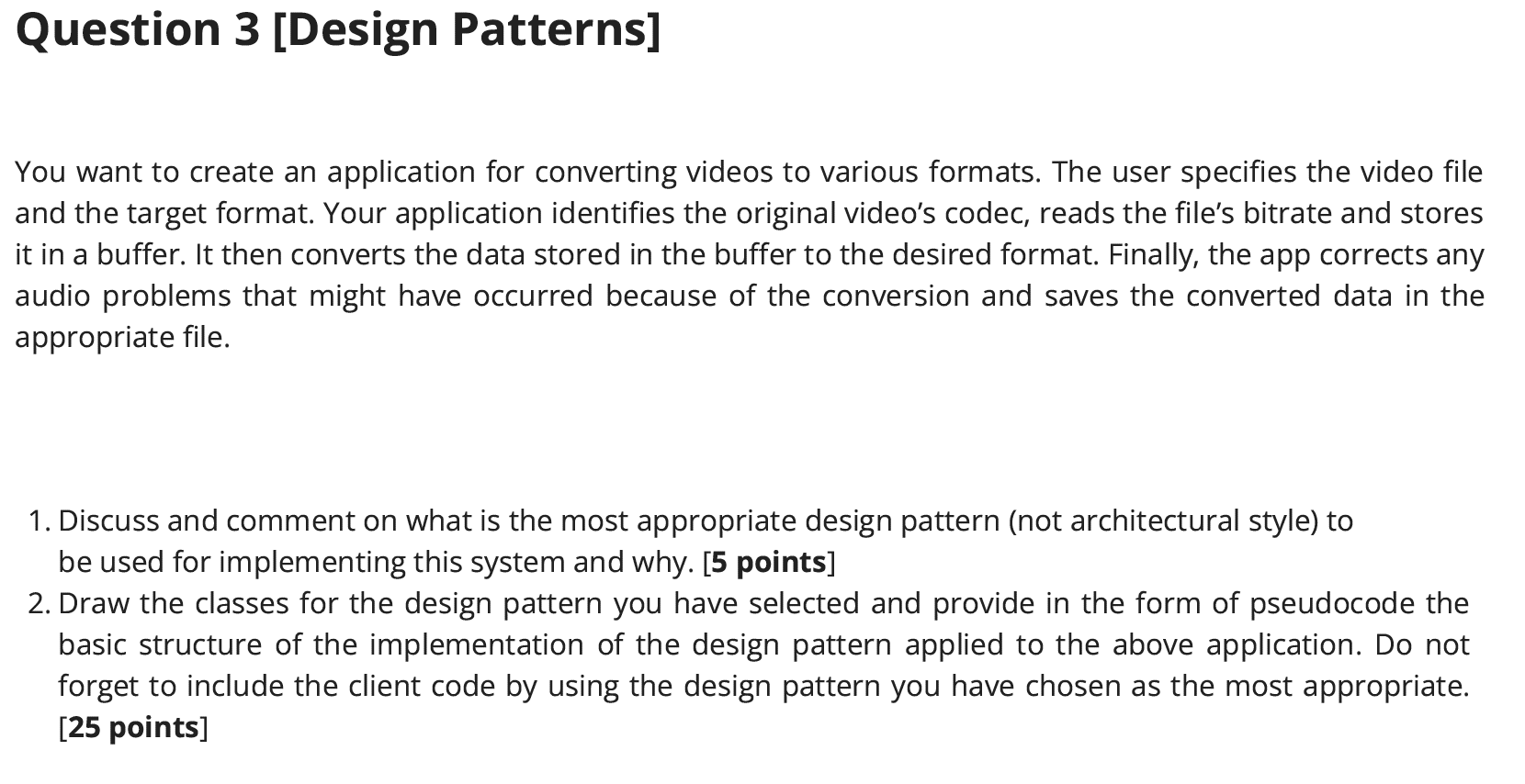Solved Question 3 [Design Patterns] You want to create an | Chegg.com