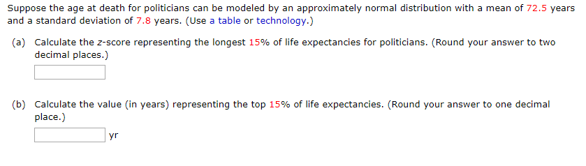 Solved Suppose the age at death for politicians can be | Chegg.com