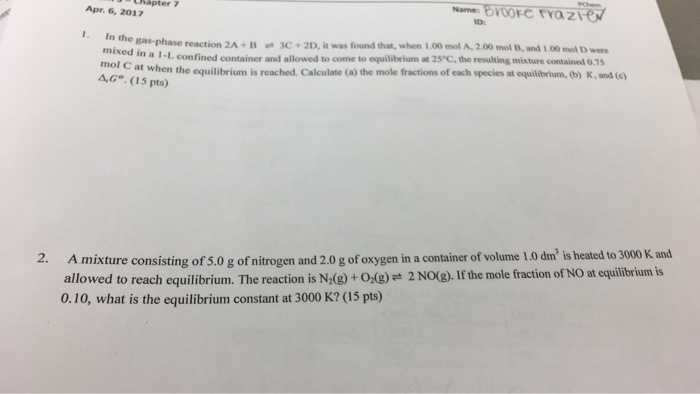 Solved In The Gas-phase Reaction 2A + B | Chegg.com