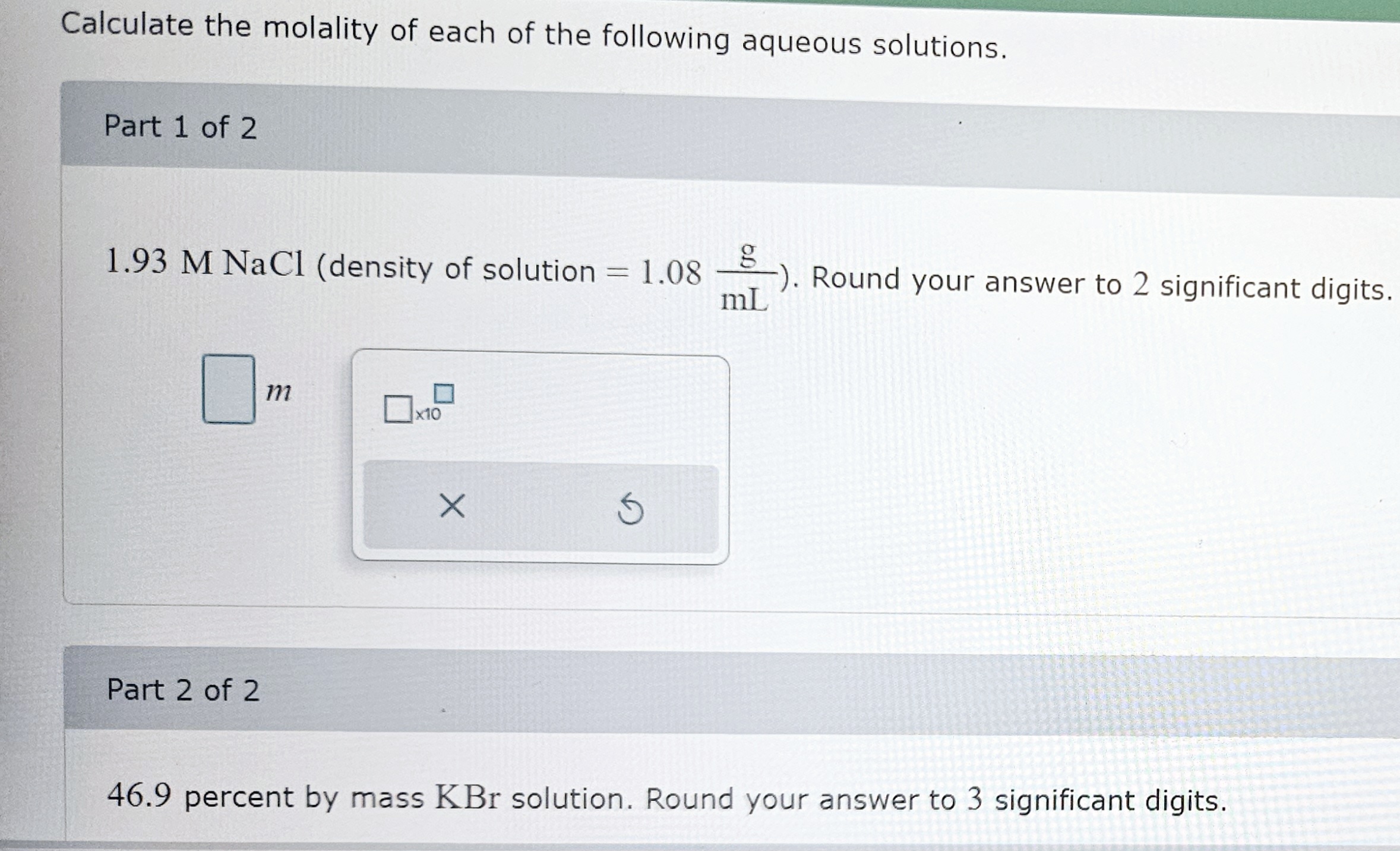 Solved Calculate The Molality Of Each Of The Following | Chegg.com