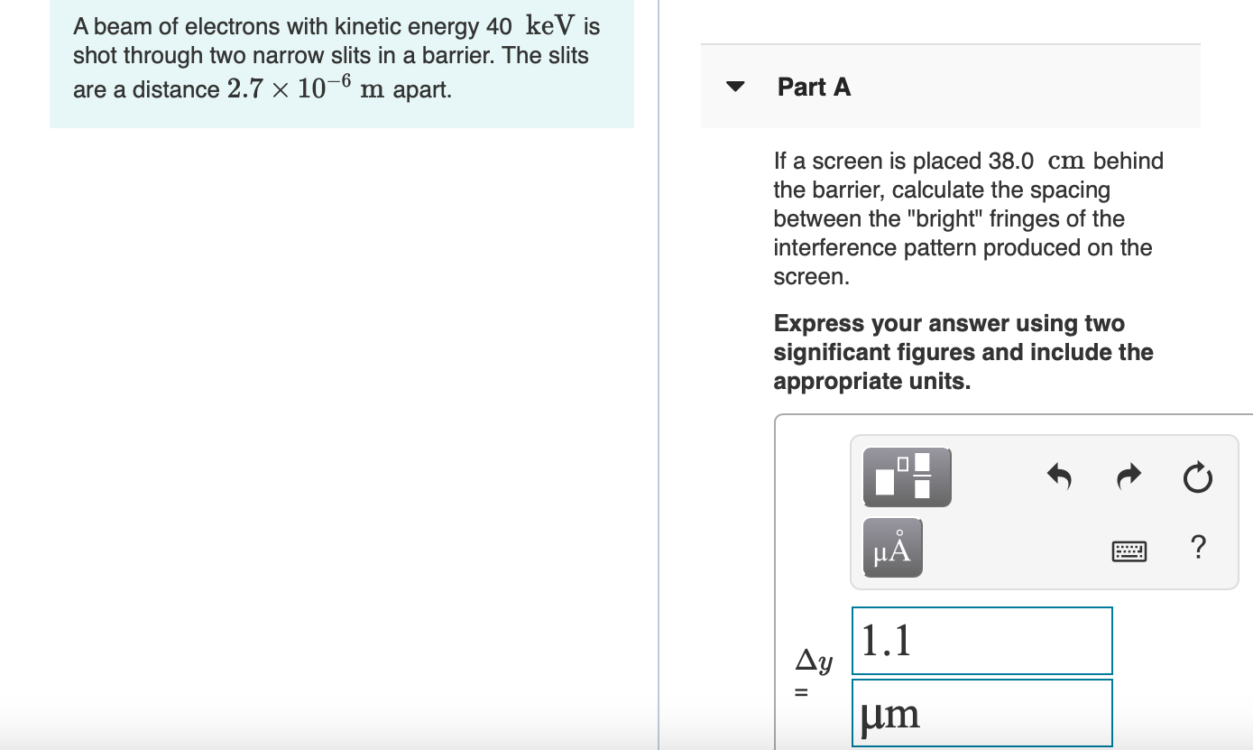 Solved A beam of electrons with kinetic energy 40 keV is | Chegg.com