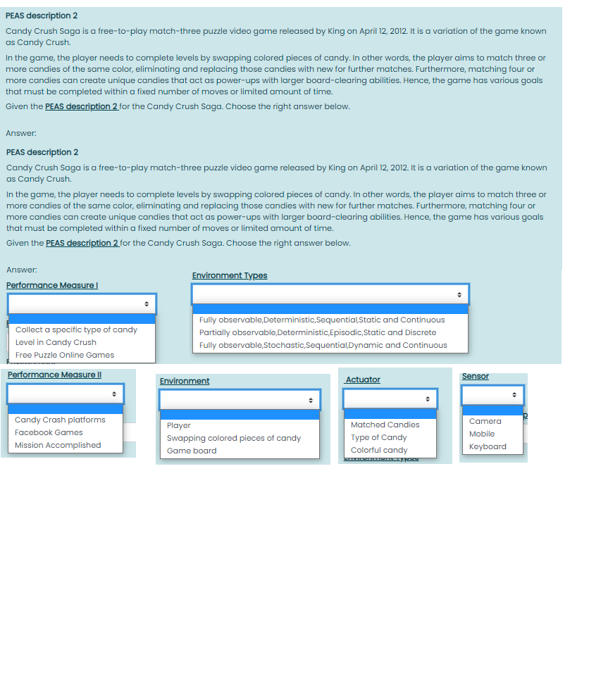 Solved PEAS description 2 Candy Crush Saga is a free-to-play