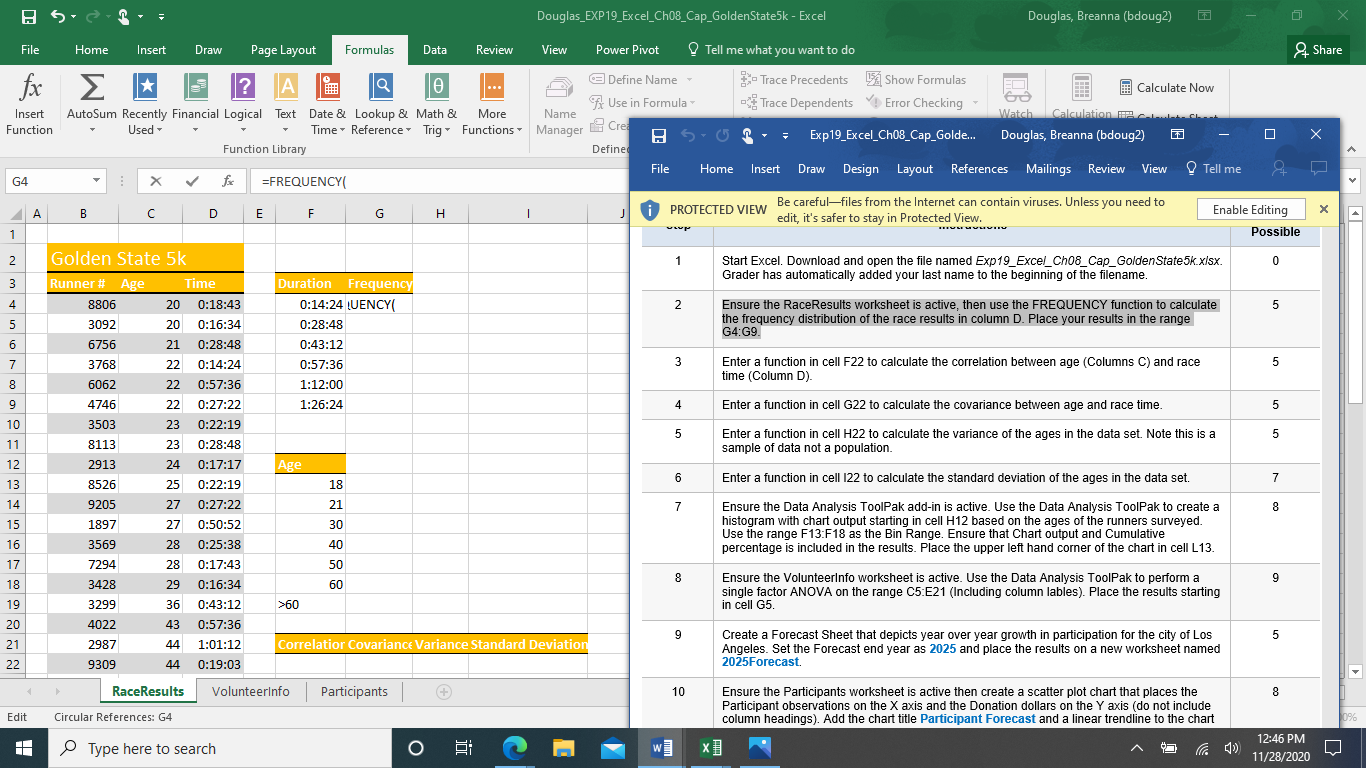 Solved: Ensure The RaceResults Worksheet Is Active, Then U... | Chegg.com