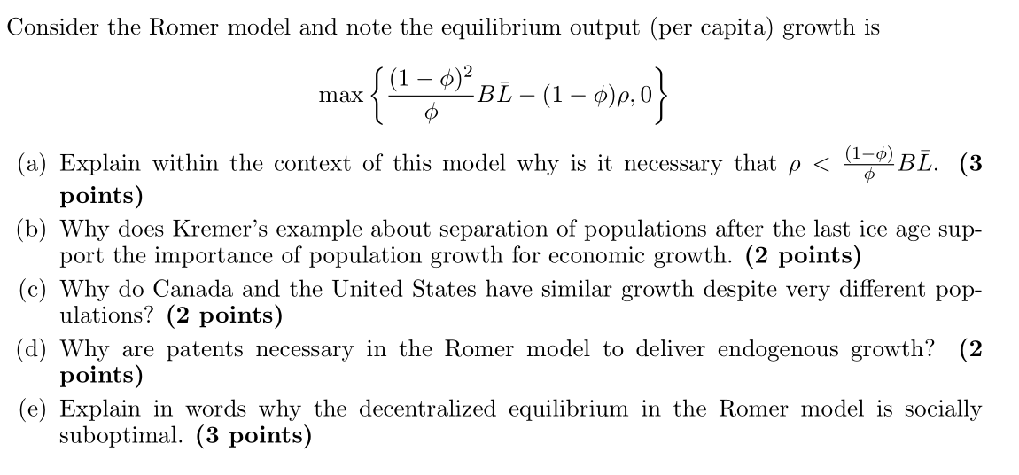 Solved Consider The Romer Model And Note The Equilibrium | Chegg.com