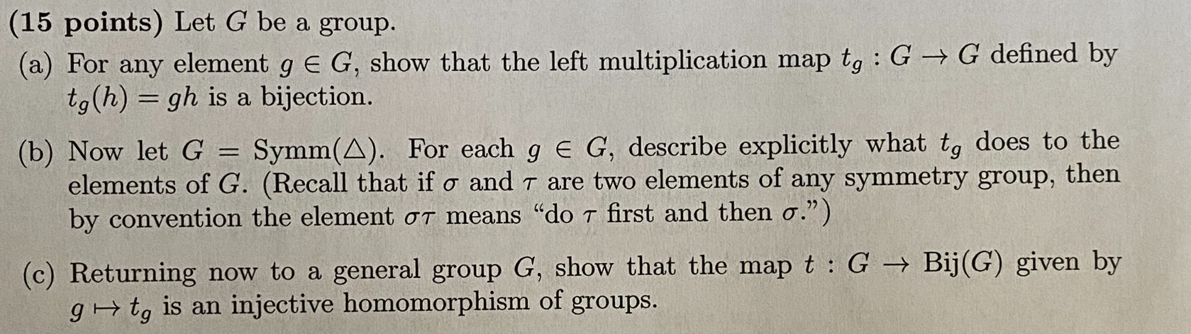 Solved (15 Points) Let G Be A Group. (a) For Any Element Ge | Chegg.com