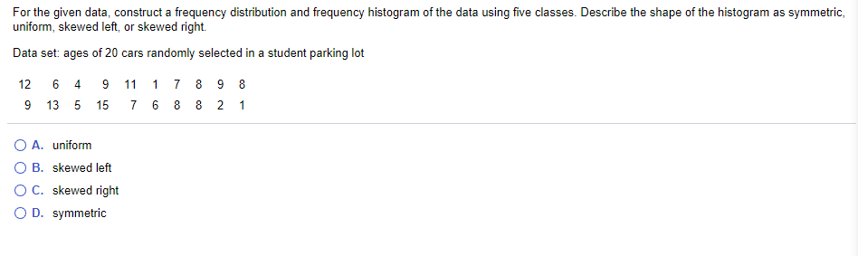 Solved For the given data, construct a frequency | Chegg.com