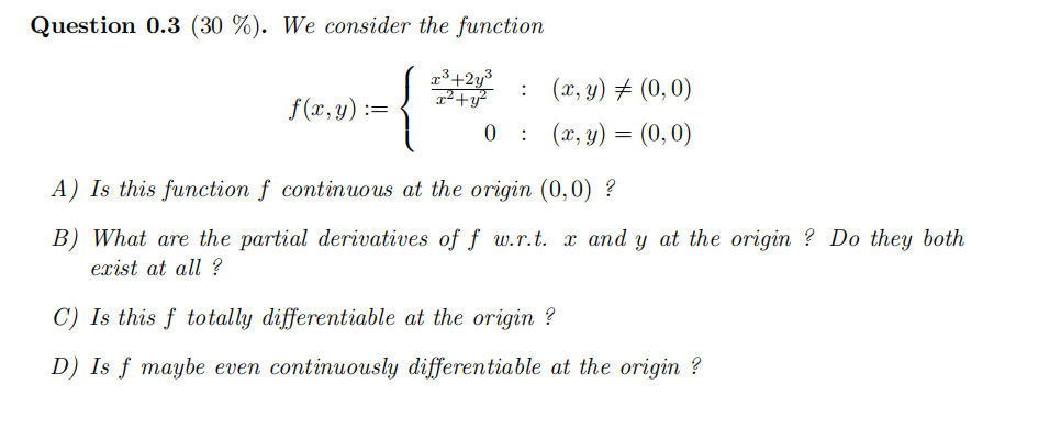 Solved Question \0.3(30. We consider the function \\[ f(x, | Chegg.com