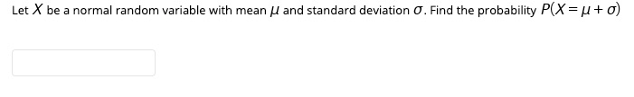 Solved Let X be a normal random variable with mean and | Chegg.com