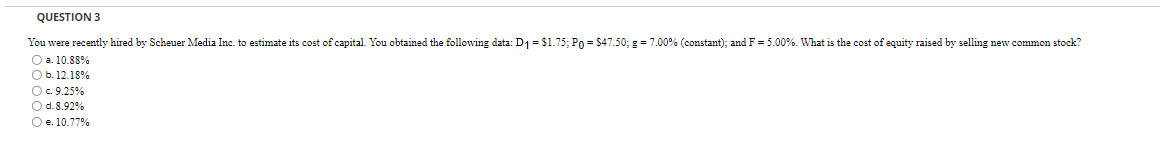Solved a. 10.88% b. 12.18% c. 9.25% d. 8.92% e. 10.77% | Chegg.com