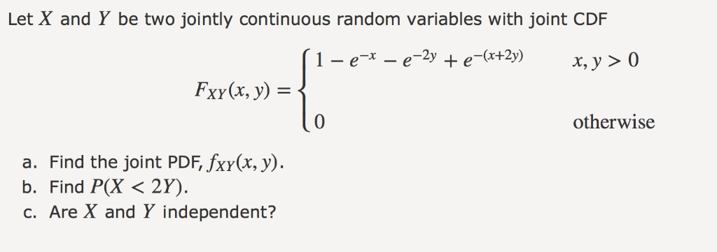 Solved Let X And Y Be Two Jointly Continuous Random 7567