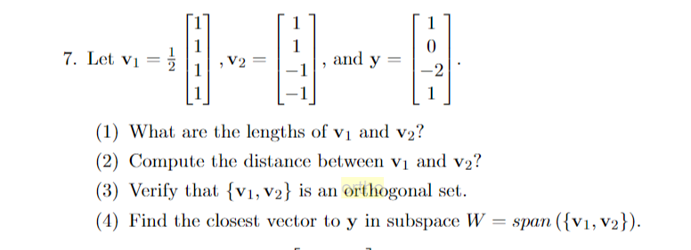 Solved 1 1 7. Let vi , V2 and y 0 -2 (1) What are the | Chegg.com