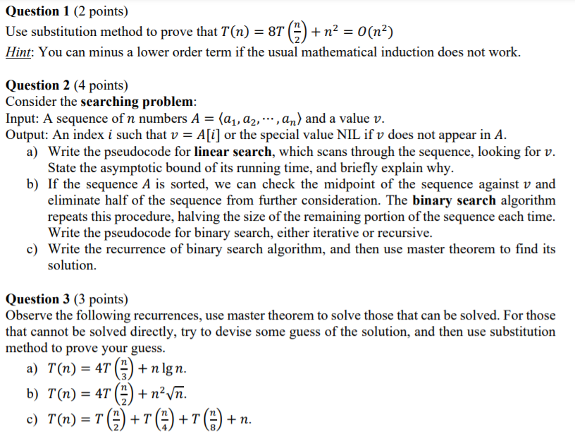Solved Question 1 (2 points) Use substitution method to | Chegg.com