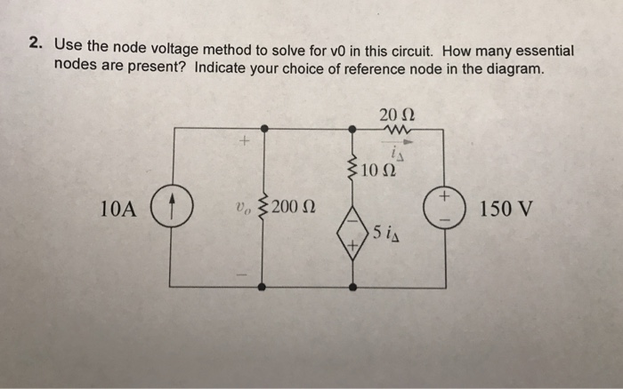 Solved 2. Use the node voltage method to solve for vO in | Chegg.com