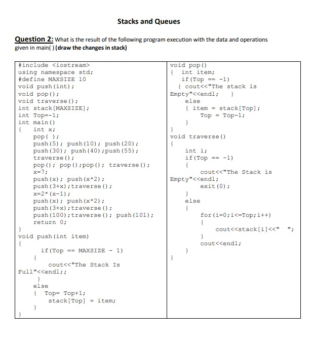 Solved Question 2: What is the result of the following | Chegg.com