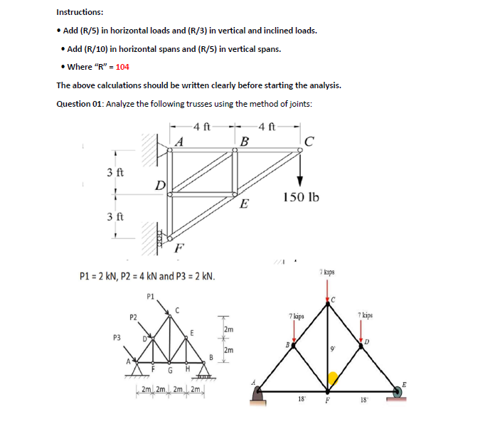 Solved Instructions: • Add (R/5) in horizontal loads and | Chegg.com
