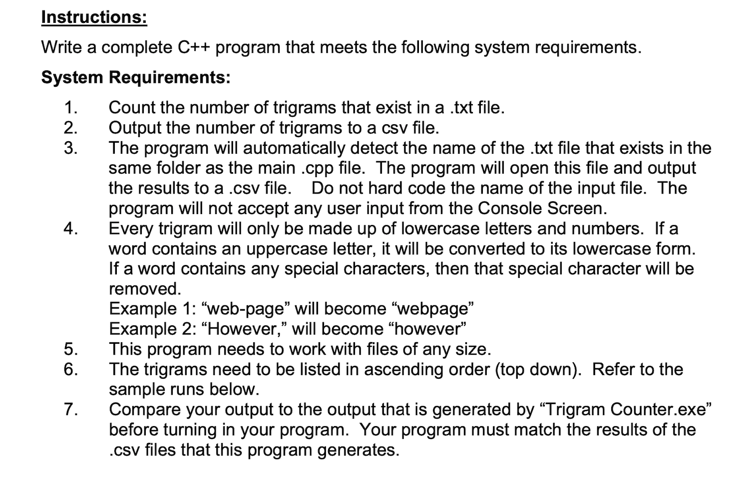 Instructions: Write a complete C++ program that meets | Chegg.com