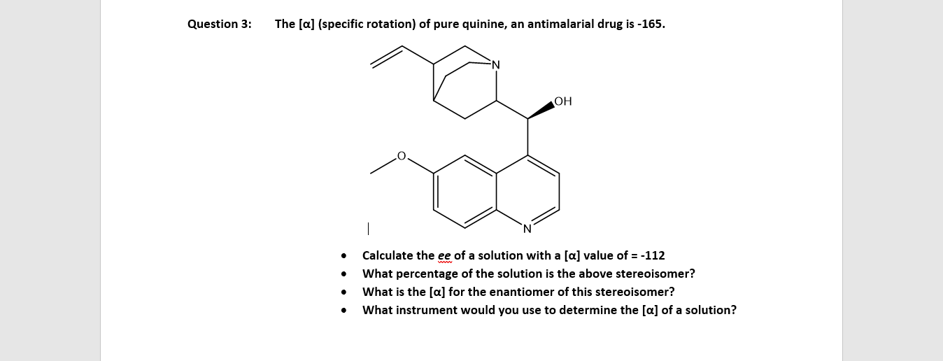 Solved The [α] Specific Rotation Of Pure Quinine An