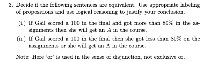 Solved 3. Decide If The Following Sentences Are Equivalent. | Chegg.com