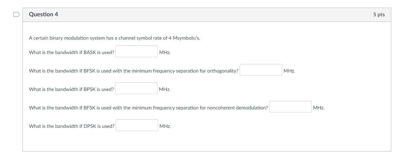 Solved Question 4 5 pts A certain binary modulation system | Chegg.com