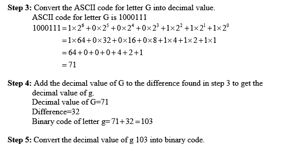 a) The ASCII code for the letter A is 1000001, and the ASCII code for ...