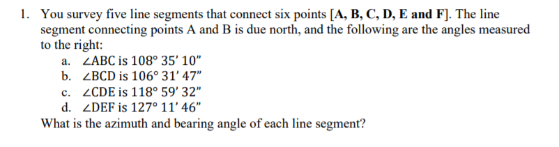 Solved 1. You survey five line segments that connect six | Chegg.com