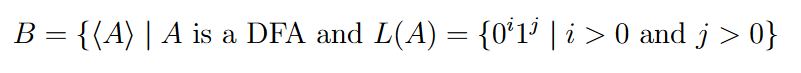 Solved B = {(A) | A Is A DFA And L(A) = {0'1' | I >0 And J | Chegg.com