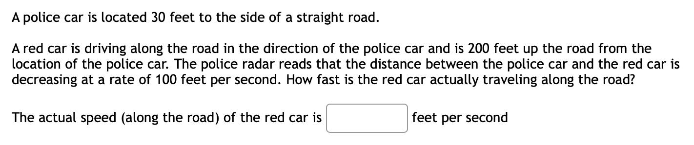 Solved A police car is located 30 feet to the side of a | Chegg.com