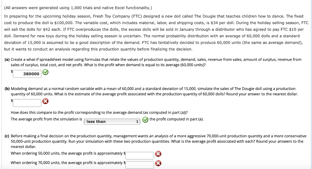 Solved (All answers were generated using 1,000 trials and