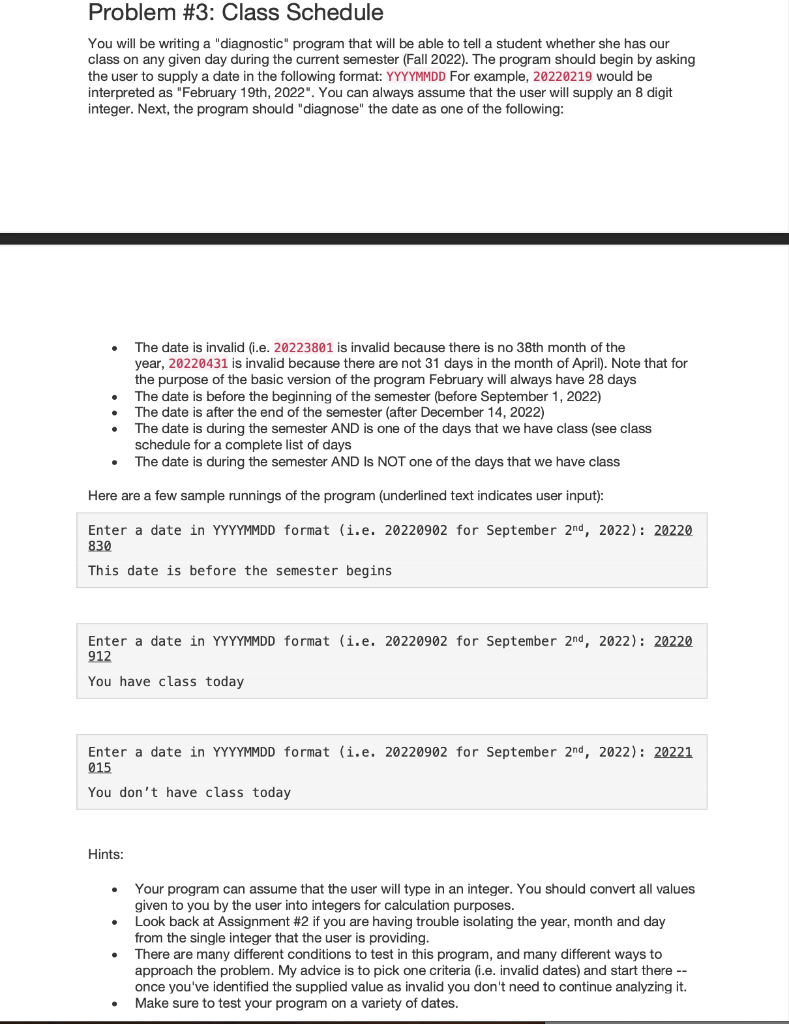 Solved Problem #3: Class Schedule You will be writing a | Chegg.com