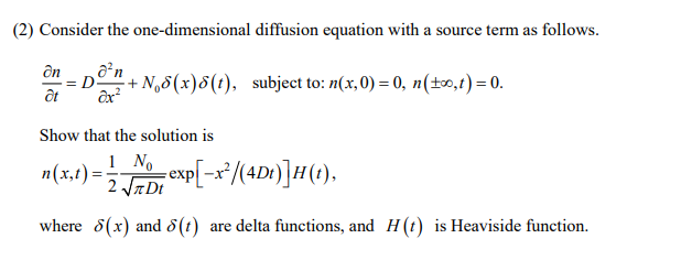 Solved 2) Consider the one-dimensional diffusion equation | Chegg.com